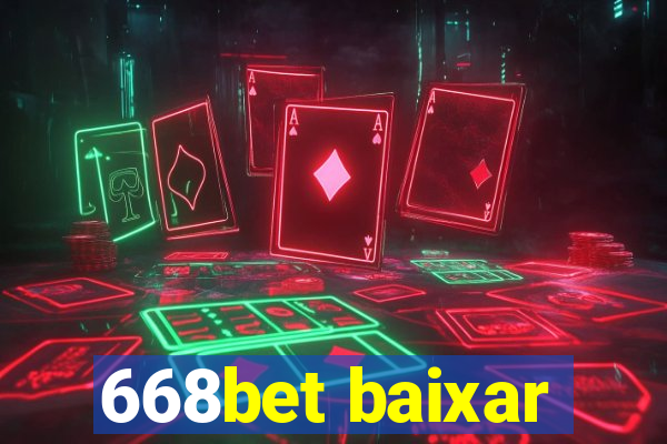 668bet baixar